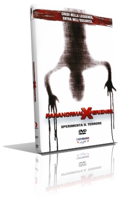 Paranormal Xperience (2012) DVD5 Compresso – ITA
