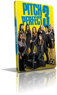 Pitch Perfect 3 (2018) Full DVD9 – ITA/ENG