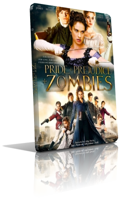 PPZ – Pride + Prejudice + Zombies (2016) Full DVD9 – ITA/ENG