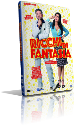 Ricchi di fantasia (2018) DVD5 Compresso – ITA