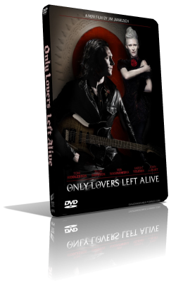 Solo gli amanti sopravvivono (2014) DVD5 Compresso – ITA