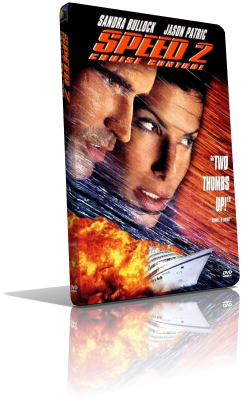 Speed 2 – Senza limiti (1997) Full DVD9 – ITA/ENG/FRE