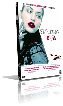 Stalking Eva (2015) Full DVD5 – ITA
