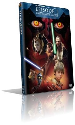 Star Wars – Episodio I – La minaccia fantasma (1999) DVD5 Compresso – ITA