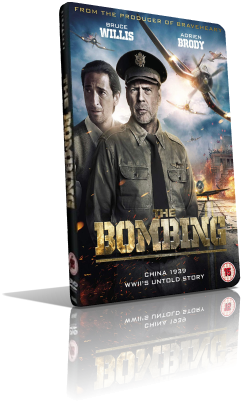 The Bombing – La battaglia di Chongqing (2018) DVD5 Compresso – ITA