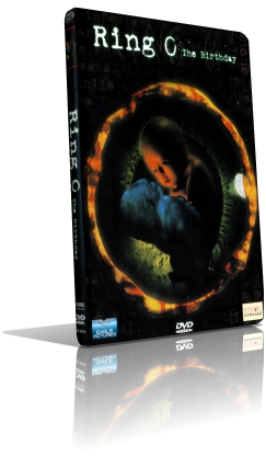 The Ring 0 – Ringu 0: The Birthday (2000) DVD5 Compresso – ITA