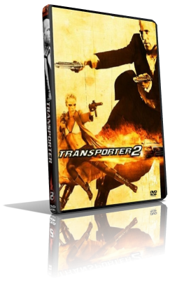 Transporter 2 – Extreme (2005) Full DVD5 – ITA/ENG