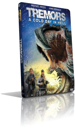 Tremors – A Cold Day in Hell (2018) Full DVD9 – ITA/Multi