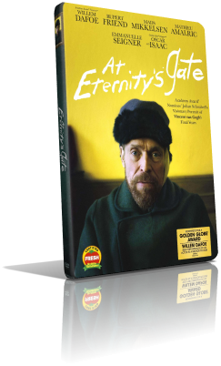 Van Gogh – Sulla soglia dell’eternità (2019) Full DVD9 – ITA/ENG