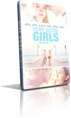 Very Good Girls (2013) Full DVD9 – ITA/ENG