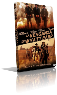 Wyatt Earp – La Leggenda (2012) Full DVD9 – ITA/Multi