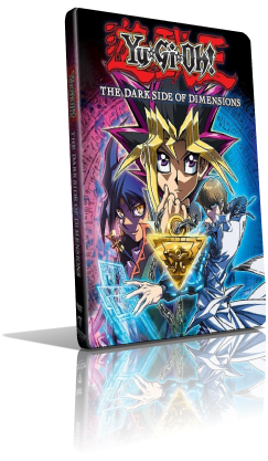 Yu-Gi-Oh! Il Lato Oscuro Delle Dimensioni (2017) Full DVD9 – ITA/ENG