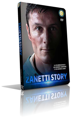 Zanetti Story (2015) DVD5 Compresso – ITA