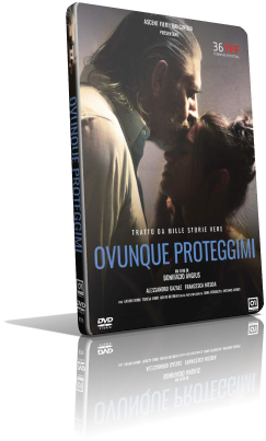 Ovunque proteggimi (2018) DVD5 Compresso – ITA