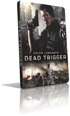 Dead Trigger (2018) Full DVD9 – ITA/ENG