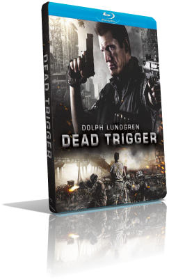 Dead Trigger (2018) Full Blu-Ray AVC ITA/ENG DTS-HD MA 5.1