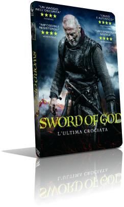 Sword of God – L’ultima crociata (2018) DVD5 Compresso – ITA