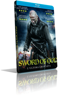 Sword of God – L’ultima crociata (2018) FullHD 1080p ITA/ENG AC3+DTS 5.1 Subs MKV
