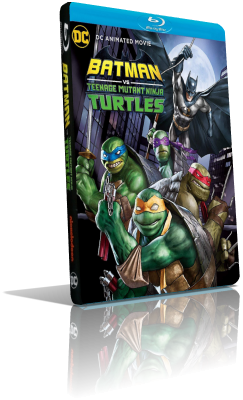 Batman vs Teenage Mutant Ninja Turtles (2019) FullHD 1080p ITA/EAC3 5.1 (Audio Da WEBDL) ENG/AC3+DTS 5.1 Subs MKV