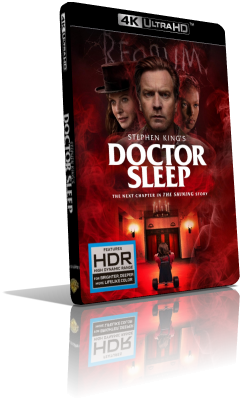 Doctor Sleep (2019) [HDR] UHD 2160p ITA/AC3 5.1 ENG/TrueHD 7.1 Subs MKV