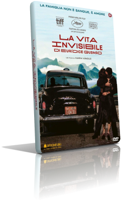 La vita invisibile di Euridice Gusmão (2019) Full DVD9 – ITA/POR