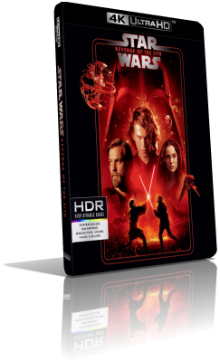 Star Wars – Episodio III – La vendetta dei Sith (2005) [HDR] UHD 2160p ITA/AC3+DTS 5.1 ENG/TrueHD 7.1 Subs MKV