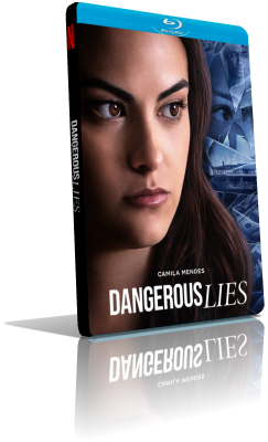 Dangerous Lies (2020) WEBDL 1080p ITA/EAC3 5.1 (Audio Da WEBDL) ENG/EAC3 5.1 Subs MKV