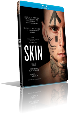 Skin (2018) [SUB-ITA] HD 720p ENG/AC3+DTS 5.1 Subs MKV