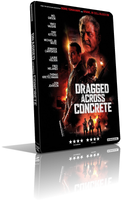Dragged Across Concrete – Poliziotti al limite (2018) Full DVD9 – ITA/ENG
