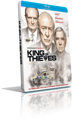King of Thieves (2018) FullHD 1080p ITA/AC3 5.1 (Audio Da WEBDL) ENG/AC3+DTS 5.1 Subs MKV