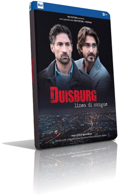 Duisburg – Linea di sangue (2019) Full DVD5 – ITA
