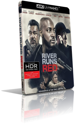 River Runs Red (2018) [HDR] UHD 2160p ITA/AC3 5.1 (Audio Da DVD) ENG/DTS-HD MA 5.1 Subs MKV