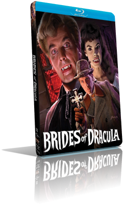 Le spose di Dracula (1960) HD 720p ITA/AC3 2.0 (Audio Da DVD) ENG/AC3 2.0 MKV