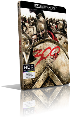 300 – Trecento (2006) [4K/HDR] Full Blu-Ray HVEC ITA/Multi AC3 5.1 ENG/AC3+TrueHD 7.1