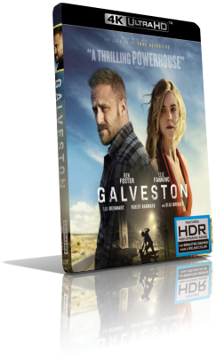 Galveston (2020) [HDR] UHD 2160p ITA/AC3+DTS-HD MA 5.1 ENG/DTS-HD MA 5.1 Subs MKV