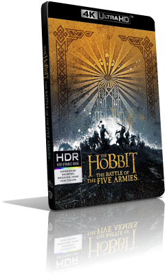 Lo Hobbit: La Battaglia delle Cinque Armate (2014) [EXTENDED] [HDR] UHD 2160p ITA/AC3 5.1 ENG/TrueHD 7.1 Subs MKV
