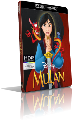 Mulan (1998) [HDR] UHD 2160p ITA/AC3+DTS 5.1 ENG/TrueHD 7.1 Subs MKV