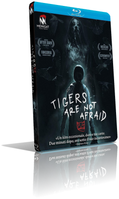 Tigers Are Not Afraid (2017) Full Blu-Ray AVC ITA/SPA DTS-HD MA 5.1