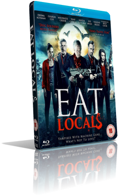 Eat Local – A cena con i vampiri (2019) HD 720p ITA/EAC3 5.1 (Audio Da WEBDL) ENG/AC3+DTS 5.1 Subs MKV