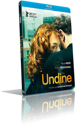 Undine: Un amore per sempre (2020) BDRip 576p ITA/AC3 5.1 (Audio Da DVD) GER/AC3 5.1 Subs MKV