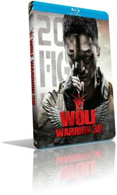 Wolf Warrior (2015) 3D Half SBS 1080p ITA/EAC3 5.1 (Audio Da WEBDL) CHI/AC3 5.1 Subs MKV