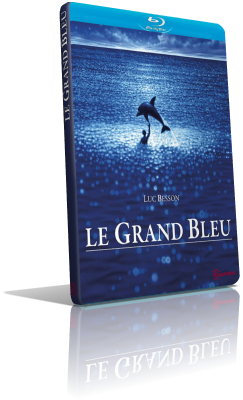 Le Grand Bleu (1988) [EXTENDED] FullHD 1080p ITA/AC3 2.0 (Audio Da DVD) FRE/AC3+DTS 5.1 Subs MKV
