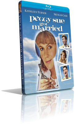 Peggy Sue si è sposata (1986) BDRip 576p ITA/AC3 2.0 (Audio Da DVD) ENG/AC3 5.1 Subs MKV