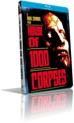 La casa dei 1000 corpi (2004) BDRip 480p ITA/AC3 5.1 (Audio Da DVD) ENG/AC3 5.1 Subs MKV