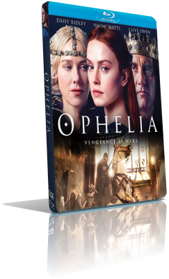 Ofelia – Amore e morte (2018) HD 720p ITA/EAC3 5.1 (Audio Da WEBDL) ENG/AC3+DTS 5.1 Subs MKV