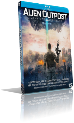 Alien Outpost – L’invasione (2015) Full Blu-Ray AVC ITA/ENG DTS-HD MA 5.1