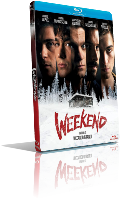 Weekend (2020) Full Blu-Ray AVC ITA/ENG DTS-HD MA 5.1