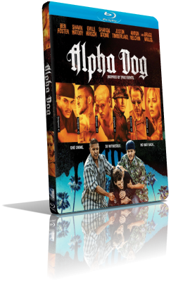 Alpha Dog (2006) BDRip 576p ITA/ENG AC3 5.1 Subs MKV