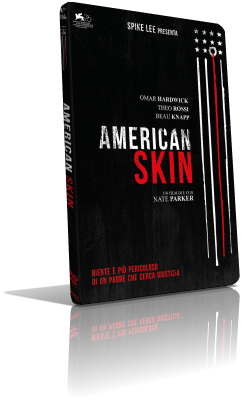 American Skin (2019) DVD5 Compresso – ITA