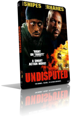 Undisputed (2002) DVD5 Compresso – ITA